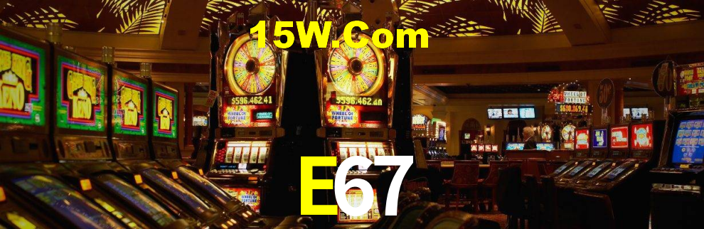 E67