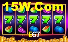 E67,E67.Com